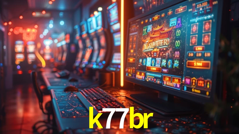 k77br: Seu Cassino Premiado com Pagamentos Rápidos