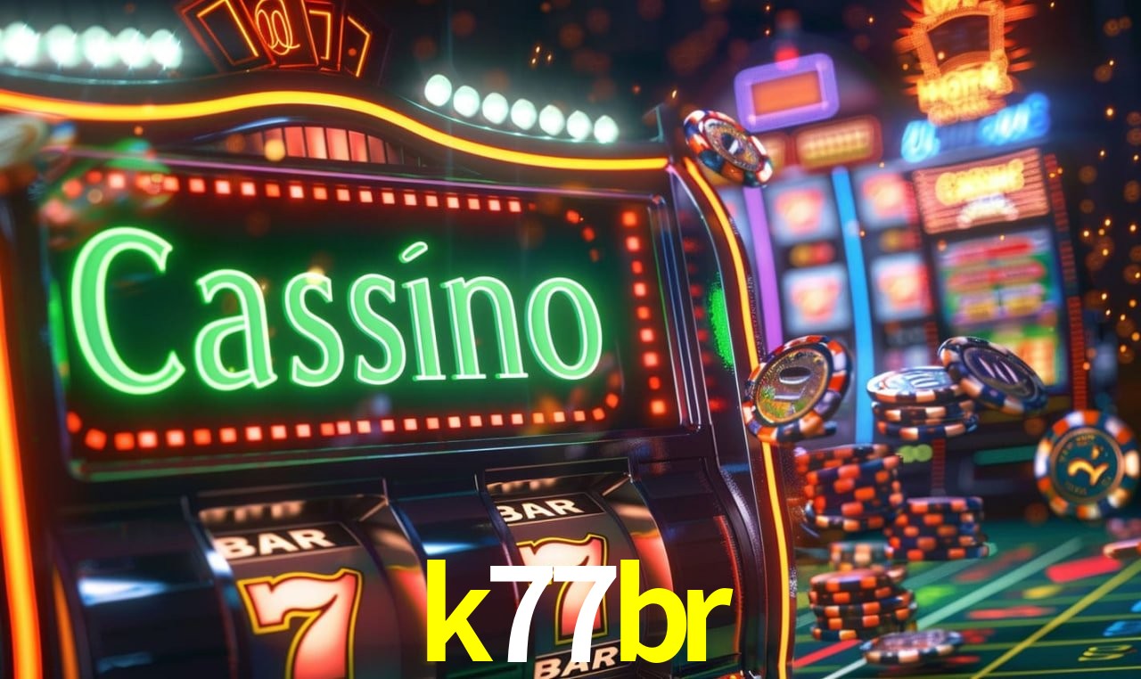 Experiência VIP k77br