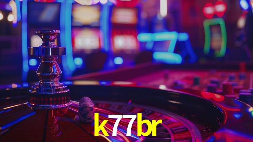 k77br bet